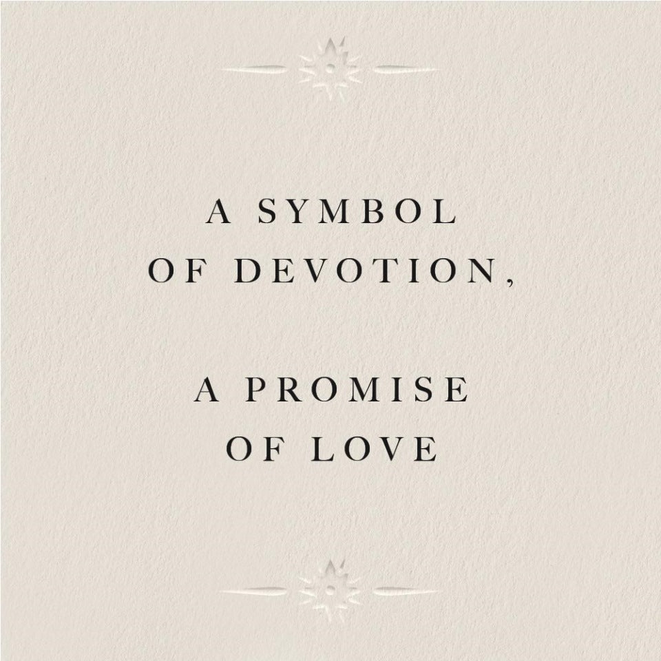 A symbol of devotion, a promise of love